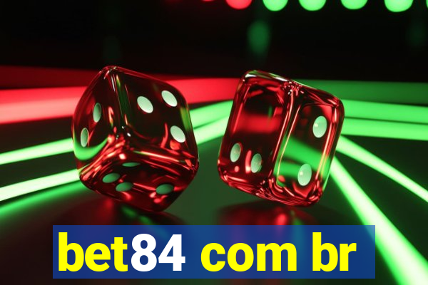 bet84 com br